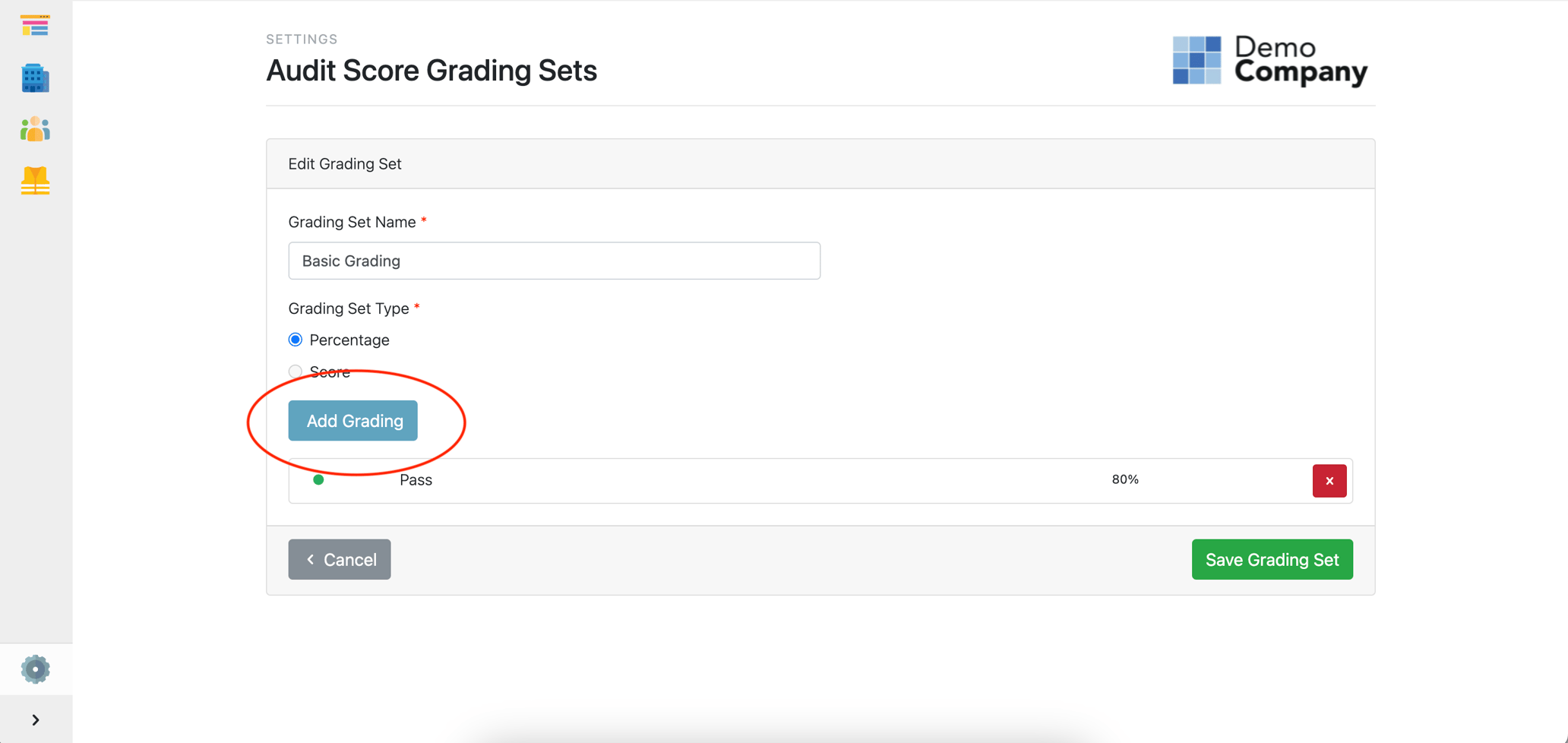 What is an Audit Score Grading Set?